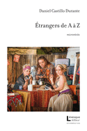 Étrangers de A à Z